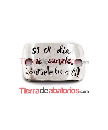 Entrepieza Curvada 38x24mm Si el Día te Sonríe... Plateada Entrepieza Curvada 38x24mm Si el Día te Sonríe... Plateada
