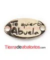 Entrepieza Oval Curvada 39x19mm Te Quiero Abuela - Dorada