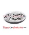 Entrepieza Oval Curvada 39x19mm Te Quiero Abuelo - Plateada