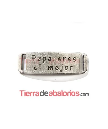 Entrepieza Curvada 42x13mm Papá Eres el Mejor, Plateada Entrepieza Curvada 42x13mm Papá Eres el Mejor, Plateada