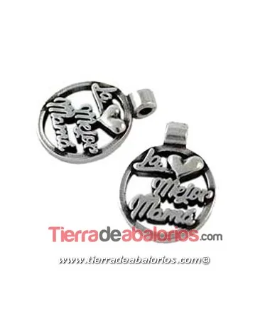 Colgante La Mejor Mamá 24mm, Agujero Anilla 3,4mm, Plateada