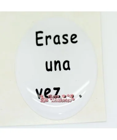 Adhesivo Oval 17x11mm Erase una vez...