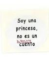 Adhesivo Redondo 20mm Soy una Princesa, no es un Cuento