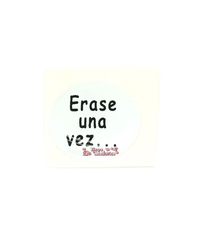 Adhesivo Redondo 20mm Erase una Vez...