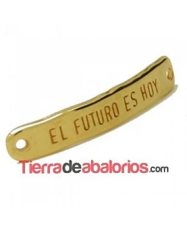 Entrepieza Curvada 40x7mm - El Futuro es Hoy - Dorada Entrepieza Curvada 40x7mm - El Futuro es Hoy - Dorada