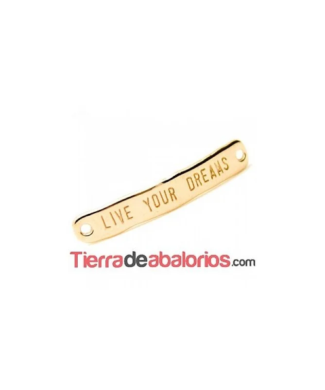 Entrepieza Curvada 40x7mm - Live Your Dreams - Oro Rosa