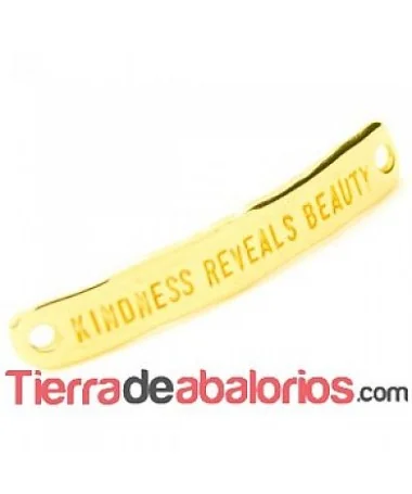 Entrepieza Curvada 40x7mm Kindness Reveals Beauty, Dorada Entrepieza Curvada 40x7mm Kindness Reveals Beauty, Dorada